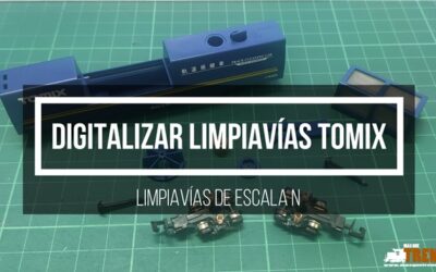 Digitalizar Limpiavías Tomix