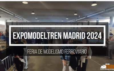 ExpoModelTren Madrid 2024